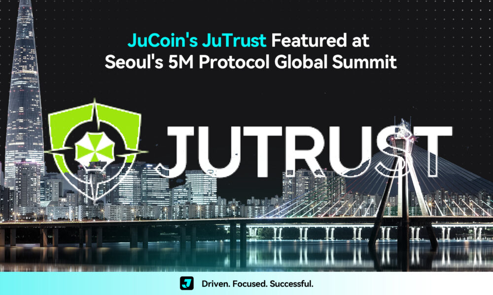 jucoin's-jutrust-featured-at-seoul's-5m-protocol-global-summit